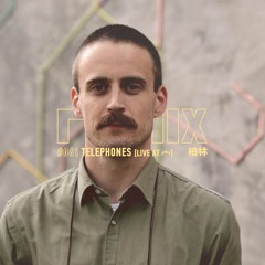 MIX061 - Telephones (柏林) [Live at 宀]