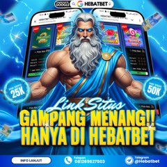 HEBATBET |AGEN SLOT GACOR 2025/2026