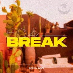 504 Break - Summer Special