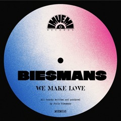 We Make Love (Edit)