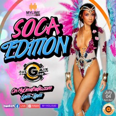 THE GMIXLIVE EP41 THE SOCA  LOCKED DOWN EDITION on MyLimeRadio.com