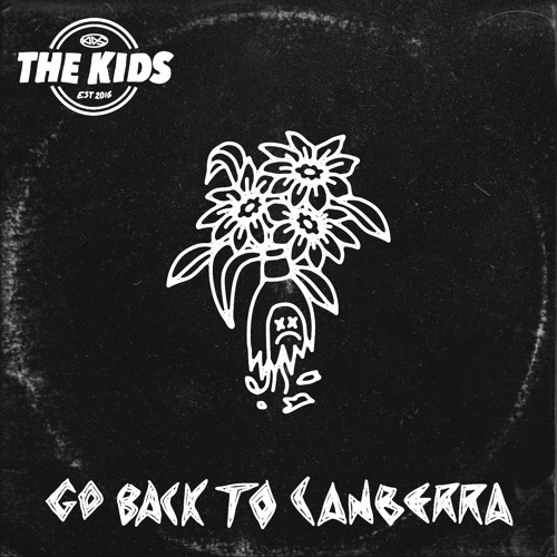 The Kids - Go Back to Canberra - radio edit