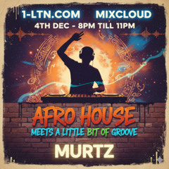 Afro House meet Groove 1-ltn.com 4.12.25