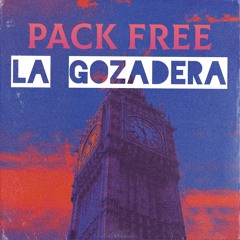 PACK FREE - LA GOZADERA