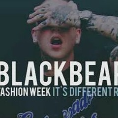 blackbear - fashion week (it's different remix)