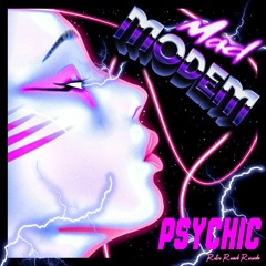 Mad Modem - Psychic