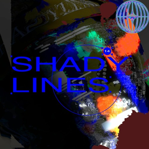 NO BORDERS PODCAST 14 - SHADYLINES