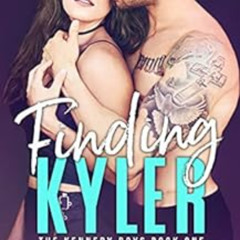Read EPUB ✏️ Finding Kyler: An Angsty Enemies-to-Lovers Forbidden Romance (The Kenned