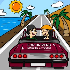 FOR DRIVERS