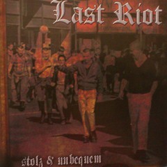 Last Riot - Freund oder Feind