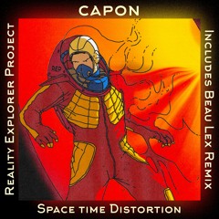 Capon - Space Time Distortion (Beau Lex Photonic Reconstruction Mix) [REP005] [FREE DL]