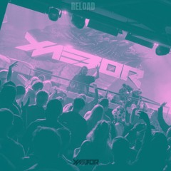 XAEBOR - RELOAD