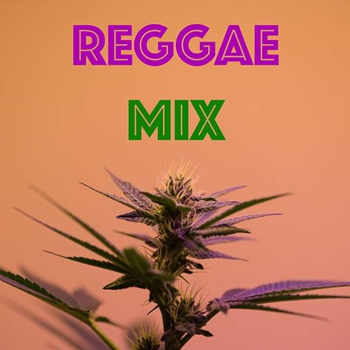 REGGAE MIX 2021 (DJ DAGGA)
