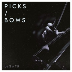 Picks / Bows