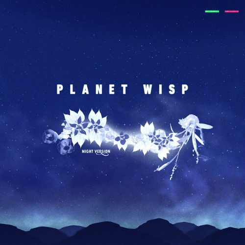 Planet Wisp Feat Hitemup AJ