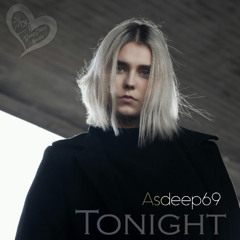 Asdeep69 - Tonight