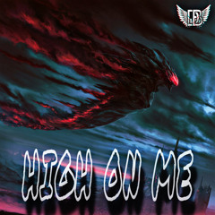 HIGH ON ME [UPTEMPO]