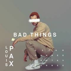 Bad Things. Wav (Private link)- Downloadable