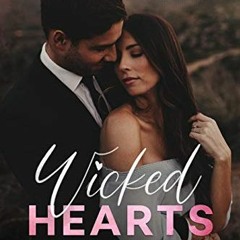[DOWNLOAD] EBOOK ✏️ Wicked Hearts: A Small Town Romance (Poplar Falls Book 3) by  Amb