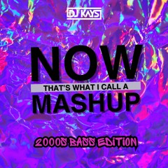 2000s BASS Mashups