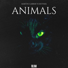 Martin Garrix - Animals (VIIRO vs Botnek Edit) FREE DOWNLOAD