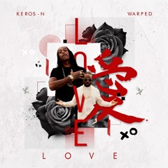 LOVE (feat. Warped)