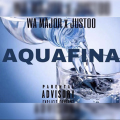 AQUAFINA - WA MAJOR x JUSTOO (Prod. by Black Mayo)