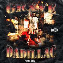 DADILLAC (PROD. BOZ)