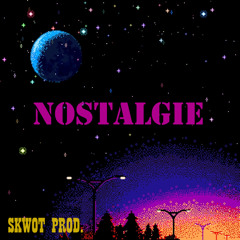 Skwot Beats Prod. — Nostalgie