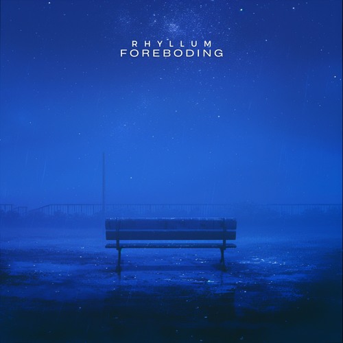 Rhyllum - Foreboding