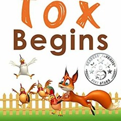 Get EBOOK EPUB KINDLE PDF My Fox Begins (an adventure fantasy for children ages 7-10) by  David Blaz