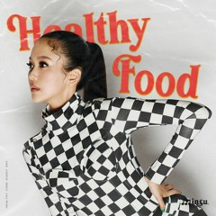 Healthy Food (DJ Krops Re-edit)
