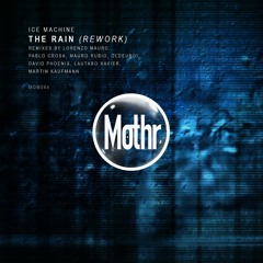 Ice Machine - The Rain (David Phoenix Remix)
