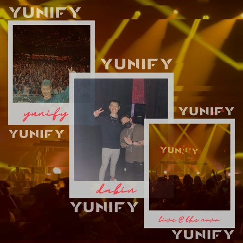 YUNIFY @ Dabin (The Novo 12/3)