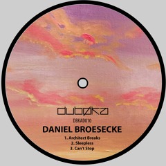 Daniel Broesecke - Can't Stop [Full Track]