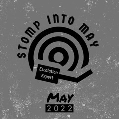 Stomp into May 2022 (Techno / Hard Techno) - mixed by Escalation Expert