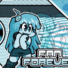 FAN FOREVER (fnf) by LEX3X