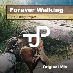 Forever Walking (2023 Remix)