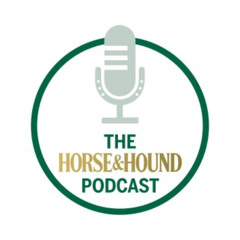 The Horse & Hound Podcast 165: top eventer Harry Meade | Making an equine insurance claim