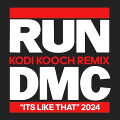 Kodi Kooch vs Run DMC - Its Like That (Kodi Kooch 2024 remix)