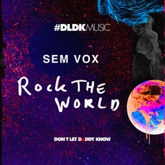 Sem Vox - Rock The World