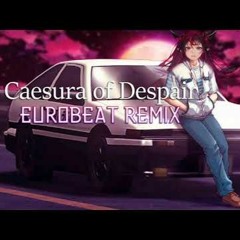 IRyS Caesura of Despair / Eurobeat Remix