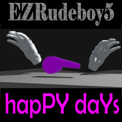 hapPY daYs