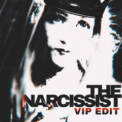 ARTLUS - THE NARCISISST 2.0 (VIP EDIT)