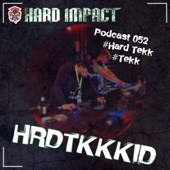 Tekk & HardTekk [HrdTkk] Mix | by HRDTKKKID | Februar 2022 | Hard Impact