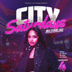 City Saturdays (BJ’s Birthday) *Live Set*