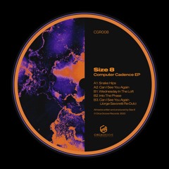 Premiere : Size 8 - Can I See You Again (Jorge Savoretti Re - Dub) [CGR008]