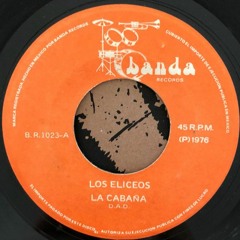 Los Eliceos - La Cabaña (Latin Psych Funk Mexico) Discos Banda