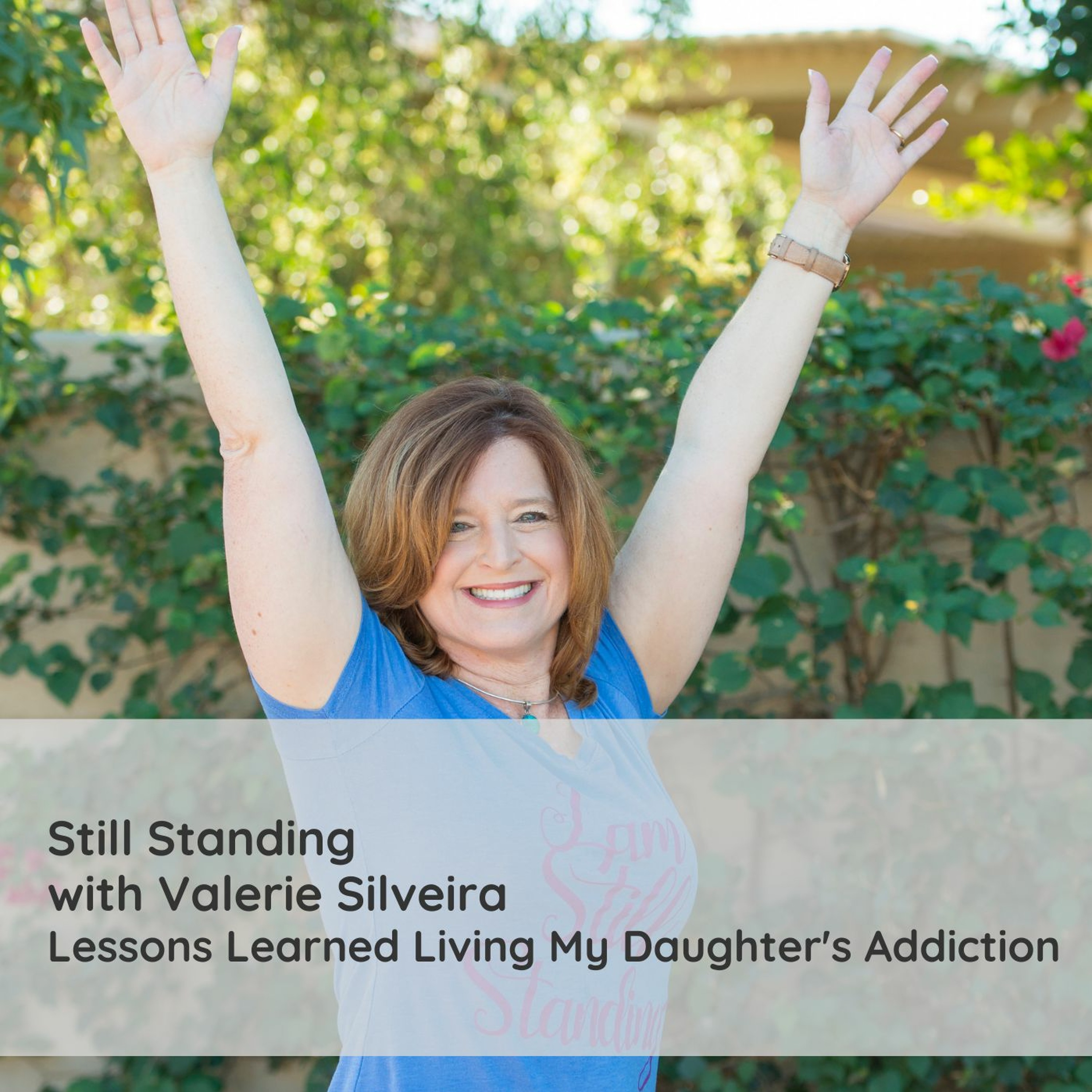 Lessons Learned Living My Daughter's Addiction
