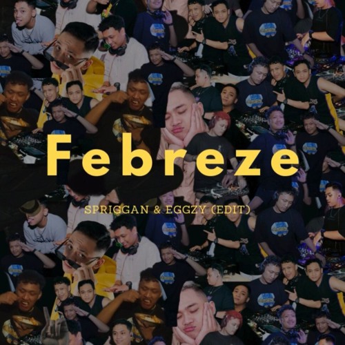 Jack Ü feat. 2 Chainz - Febreze (SPRIGGAN & EGGZY EDIT)